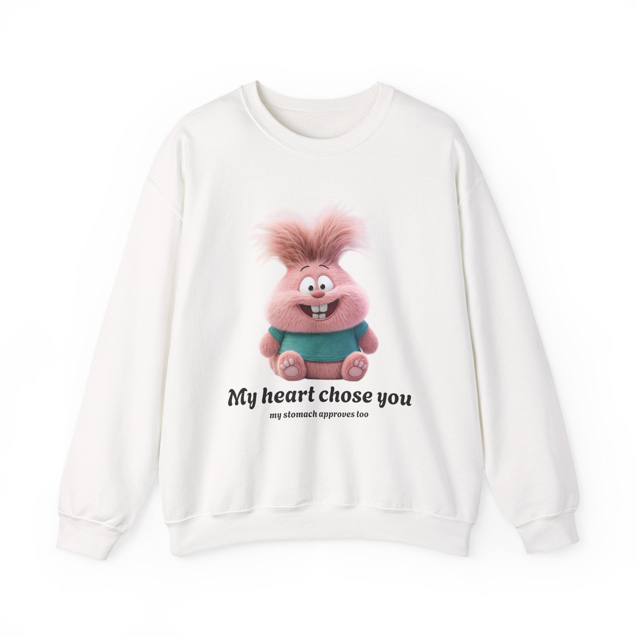 My heart chose you...my stomach approves too